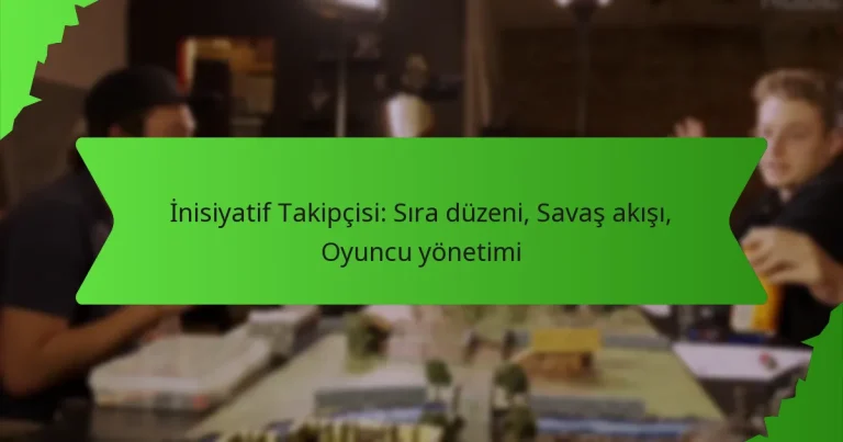 İnisiyatif Takipçisi: Sıra düzeni, Savaş akışı, Oyuncu yönetimi